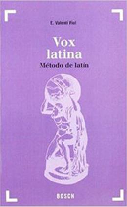 VOX LATINA METODO DE LATIN | 9788471623270 | VALENTI FIOL, EDUARDO | Cooperativa Cultural Rocaguinarda