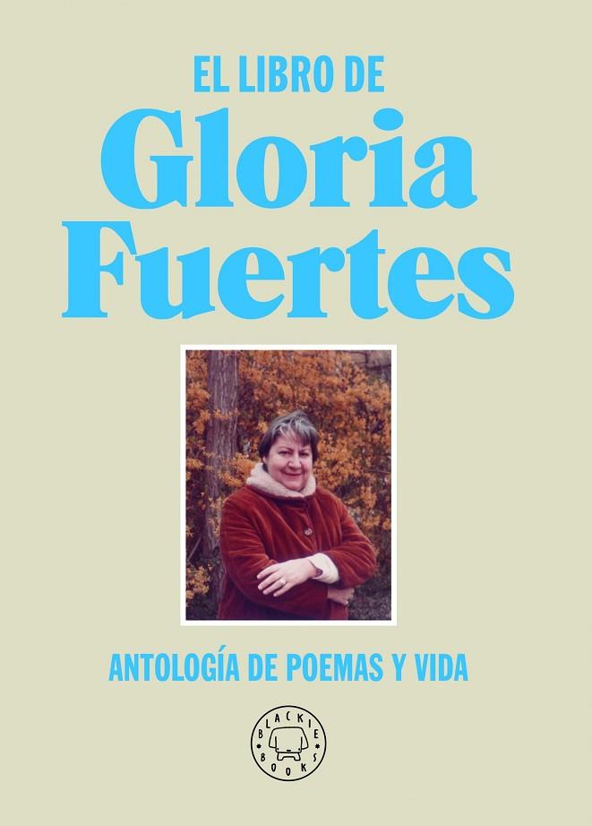 LIBRO DE GLORIA FUERTES, EL | 9788418733284 | FUERTES, GLORIA | Cooperativa Cultural Rocaguinarda