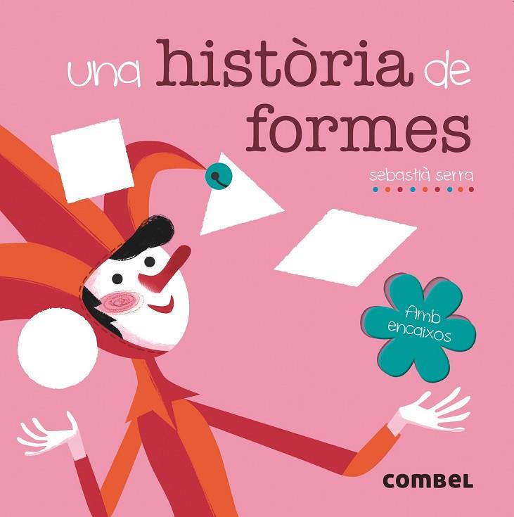 UNA HISTÒRIA DE FORMES | 9788491011644 | SERRA BONILLA, SEBASTIÀ | Cooperativa Cultural Rocaguinarda