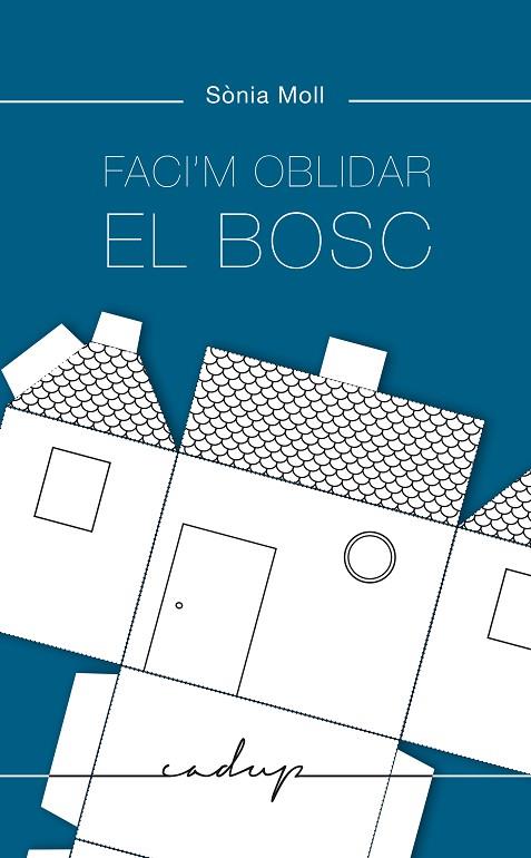 FACI'M OBLIDAR EL BOSC | 9788412455700 | MOLL GAMBOA, SÒNIA | Cooperativa Cultural Rocaguinarda