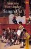 SANGREFRIA | 9788420643915 | HERNANDEZ, ANTONIO | Cooperativa Cultural Rocaguinarda