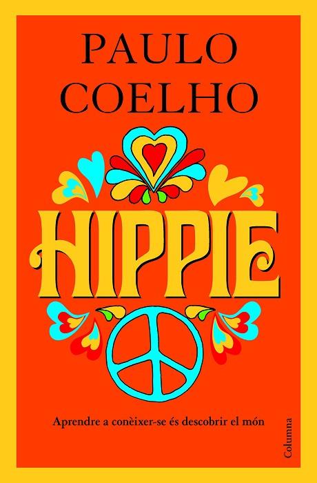 HIPPIE | 9788466424103 | COELHO, PAULO | Cooperativa Cultural Rocaguinarda