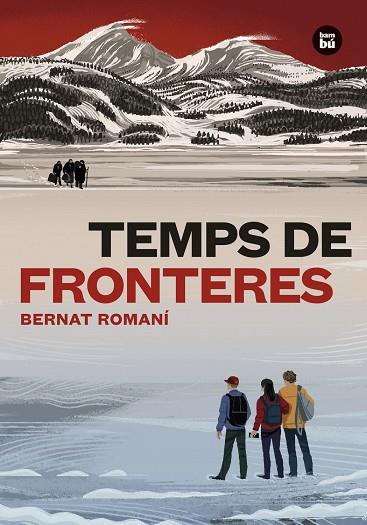 TEMPS DE FRONTERES | 9788483439760 | ROMANÍ CORNET, BERNAT | Cooperativa Cultural Rocaguinarda