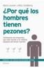 POR QUE LOS HOMBRES TIENEN PEZONES? | 9788483077184 | LEYNER, MARK & BILLY GOLDBERG | Cooperativa Cultural Rocaguinarda