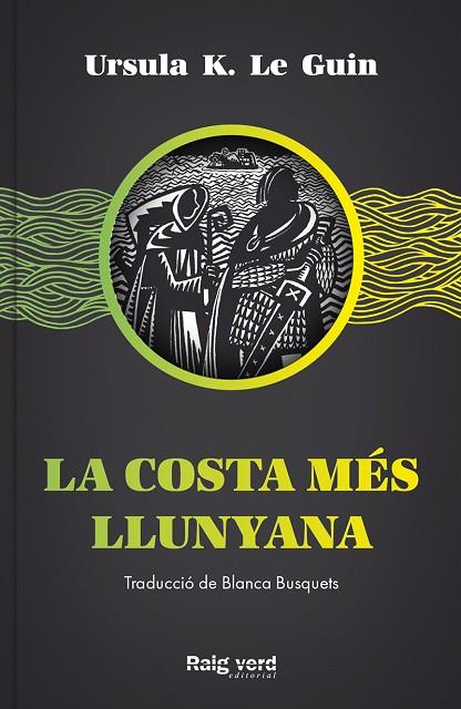 LA COSTA MÉS LLUNYANA | 9788417925437 | K. LE GUIN, URSULA | Cooperativa Cultural Rocaguinarda