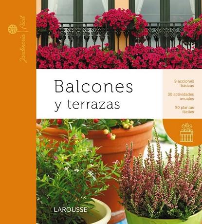 BALCONES Y TERRAZAS | 9788415411901 | LAROUSSE EDITORIAL | Cooperativa Cultural Rocaguinarda