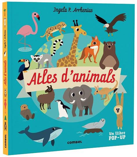 ATLES D'ANIMALS | 9788491019268 | ARRHENIUS, INGELA P. | Cooperativa Cultural Rocaguinarda