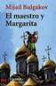 MAESTRO Y MARGARITA, EL | 9788420634579 | BULGAKOV, MIKHAIL | Cooperativa Cultural Rocaguinarda