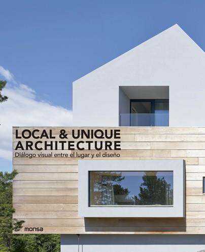 LOCAL & UNIQUE ARCHITECTURE | 9788417557478 | ALBERT RAMIS | Cooperativa Cultural Rocaguinarda