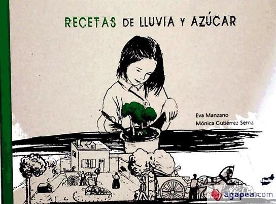 RECETAS DE LLUVIA Y AZÚCAR | 9788492595440 | MANZANO PLAZA, EVA | Cooperativa Cultural Rocaguinarda