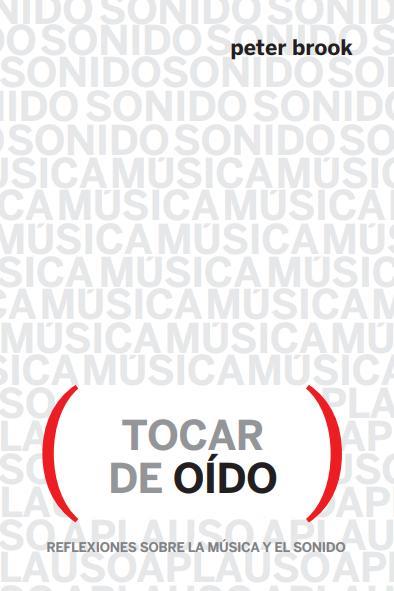 TOCAR DE OÍDO | 9788412087635 | BROOK, PETER | Cooperativa Cultural Rocaguinarda
