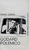 GODARD POLEMICO | 9788472235045 | GUBERN, ROMAN | Cooperativa Cultural Rocaguinarda