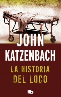 LA HISTORIA DEL LOCO | 9788498728521 | KATZENBACH, JOHN | Cooperativa Cultural Rocaguinarda