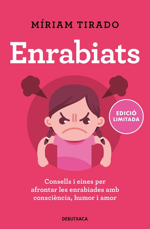 ENRABIATS (EDICIÓ LIMITADA) | 9788418196713 | TIRADO, MÍRIAM | Cooperativa Cultural Rocaguinarda
