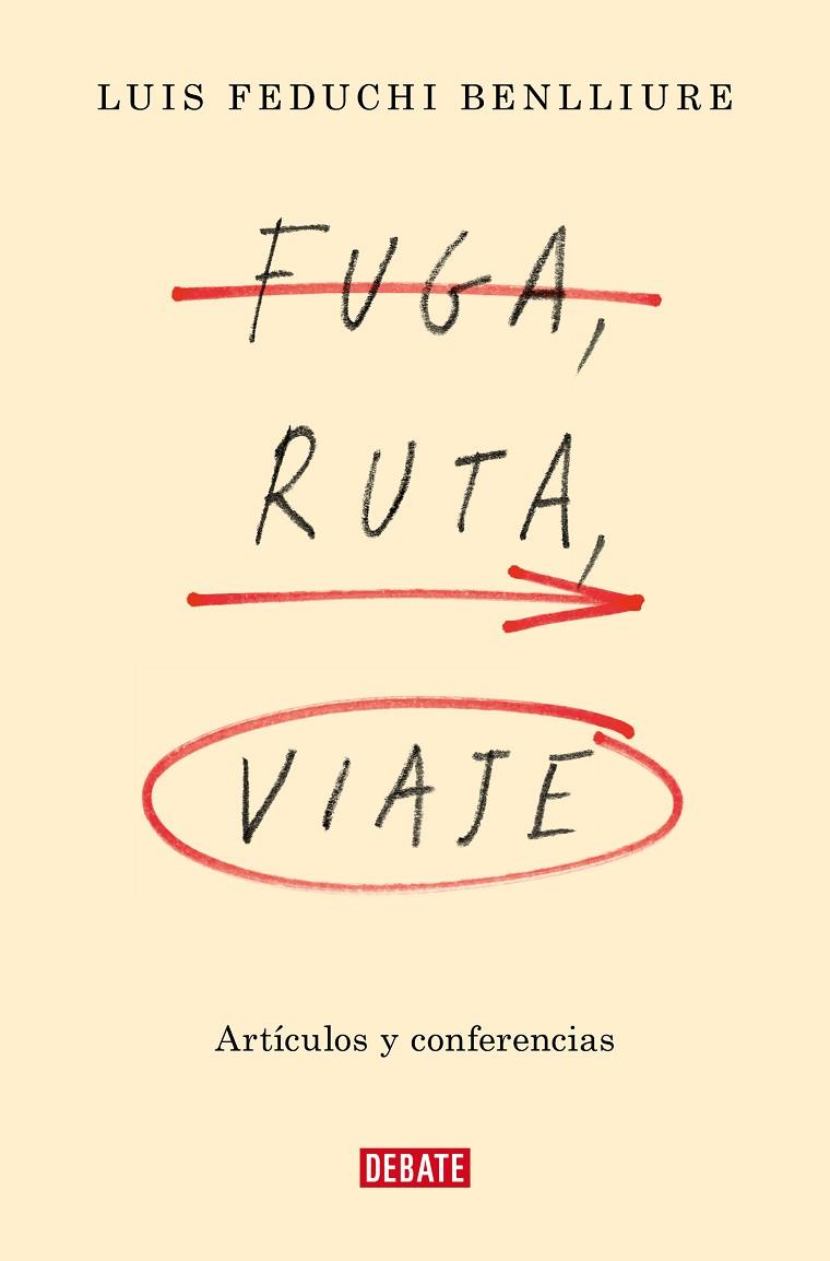 FUGA, RUTA, VIAJE | 9788419399830 | FEDUCHI BENLLIURE, LUIS | Cooperativa Cultural Rocaguinarda