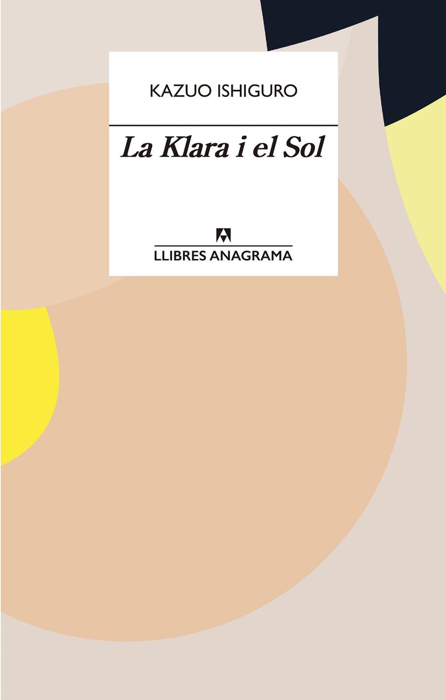 LA KLARA I EL SOL | 9788433915931 | ISHIGURO, KAZUO | Cooperativa Cultural Rocaguinarda