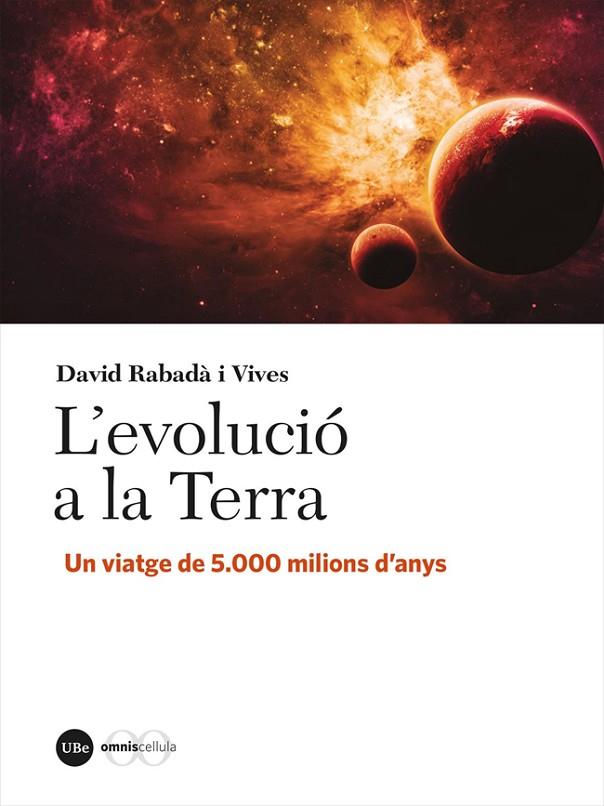 EVOLUCIÓ A LA TERRA, L' | 9788491687092 | RABADÀ I VIVES, DAVID | Cooperativa Cultural Rocaguinarda