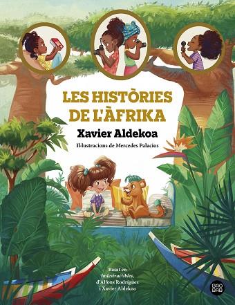 HISTÒRIES DE L'ÀFRIKA, LES | 9788413896519 | ALDEKOA, XAVIER | Cooperativa Cultural Rocaguinarda