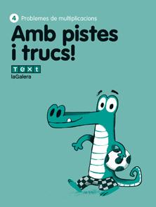 AMB PISTES I TRUCS! 4 | 9788441222274 | CASANOVA, EVA/MAYMÓ, SÒNIA | Cooperativa Cultural Rocaguinarda
