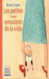 PETITES (I GRANS) EMOCIONS DE LA VIDA, LES | 9788481314656 | GISBERT, MONTSE | Cooperativa Cultural Rocaguinarda