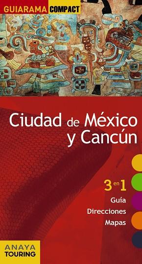 CIUDAD DE MÉXICO Y CANCÚN | 9788499359519 | PLAZA RIVERA, CARIDAD | Cooperativa Cultural Rocaguinarda