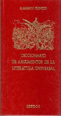 DICCIONARIO DE ARGUMENTOS DE LA LITERATURA UNIVER | 9788424931414 | FRENZEL, ELISABETH | Cooperativa Cultural Rocaguinarda