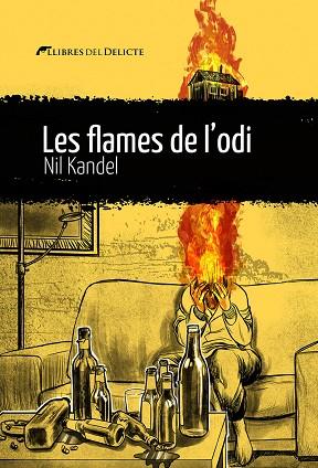 FLAMES DE L'ODI, LES - CAT | 9788419415240 | KANDEL, NIL | Cooperativa Cultural Rocaguinarda