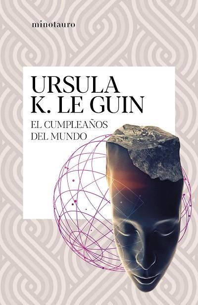 CUMPLEAÑOS DEL MUNDO, EL | 9788445009697 | LE GUIN, URSULA K. | Cooperativa Cultural Rocaguinarda
