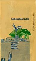 HISTORIA SECRETA DE UNA NOVELA | 9788472230217 | VARGAS LLOSA, MARIO | Cooperativa Cultural Rocaguinarda