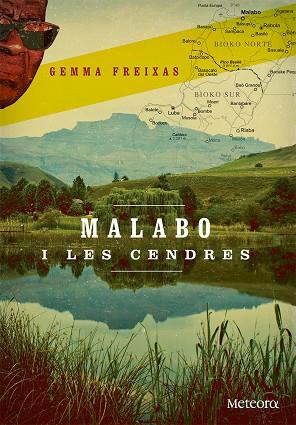 MALABO I LES CENDRES | 9788494362958 | FREIXAS TORRES, GEMMA | Cooperativa Cultural Rocaguinarda