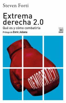 EXTREMA DERECHA 2.0 | 9788432320309 | FORTI, STEVEN | Cooperativa Cultural Rocaguinarda