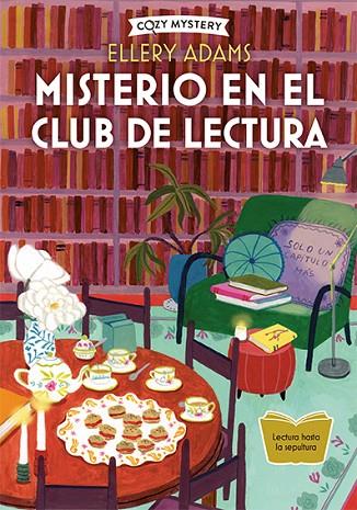MISTERIO EN EL CLUB DE LECTURA (COZY MYSTERY) | 9788419599407 | ADAMS, ELLERY | Cooperativa Cultural Rocaguinarda