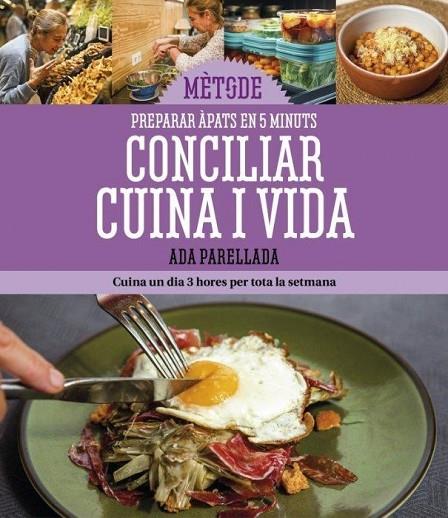 CONCILIAR CUINA I VIDA | 9788419736192 | PARELLADA, ADA | Cooperativa Cultural Rocaguinarda