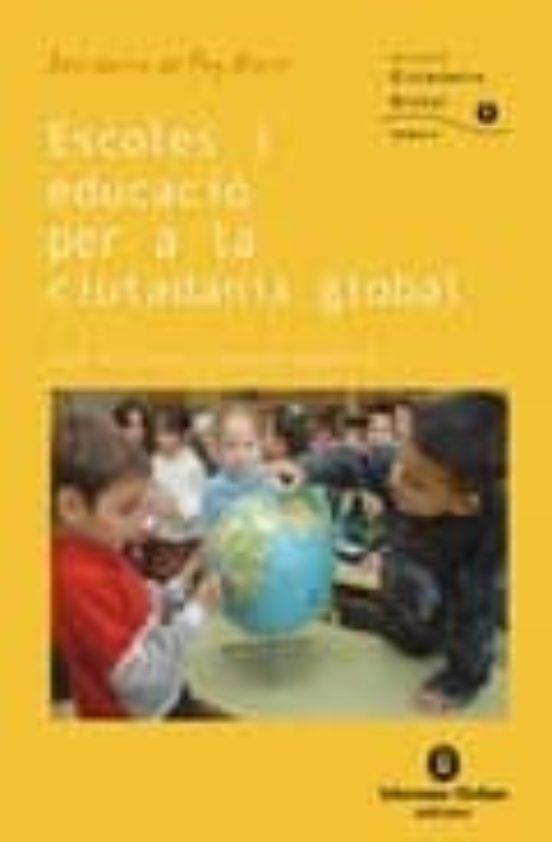 ESCOLES I EDUCACIO PER A LA CIUTADANIA GLOBAL | 9788484525257 | PAZ ABRIL, DESIDERIO DE | Cooperativa Cultural Rocaguinarda
