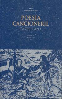 POESIA CANCIONERIL CASTELLANA | 9788446002680 | ANONIMAS Y COLECTIVAS | Cooperativa Cultural Rocaguinarda