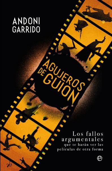 AGUJEROS DE GUION | 9788491646129 | GARRIDO FERNÁNDEZ, ANDONI | Cooperativa Cultural Rocaguinarda