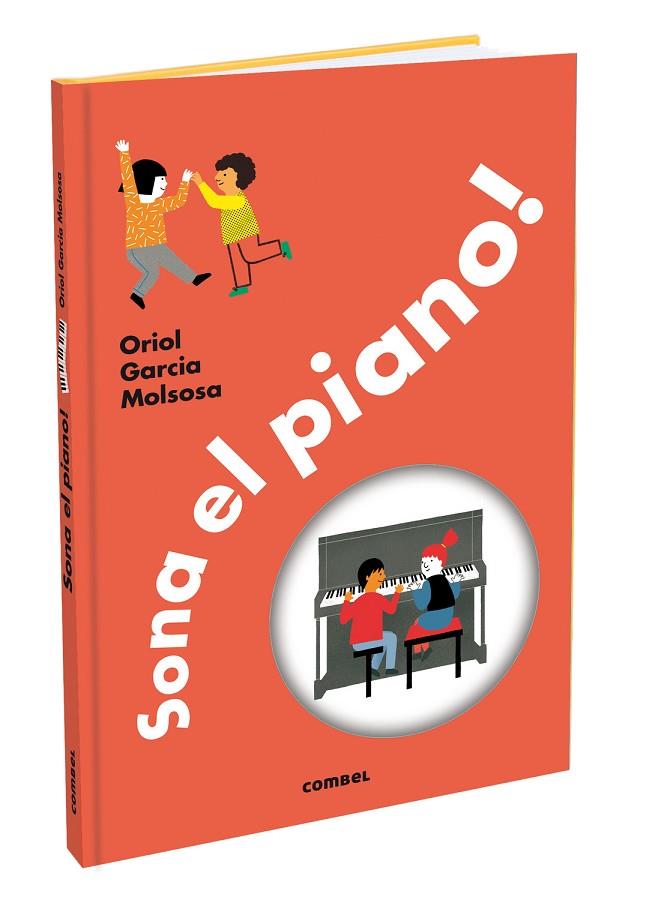 SONA EL PIANO! | 9788411580342 | GARCIA MOLSOSA, ORIOL | Cooperativa Cultural Rocaguinarda