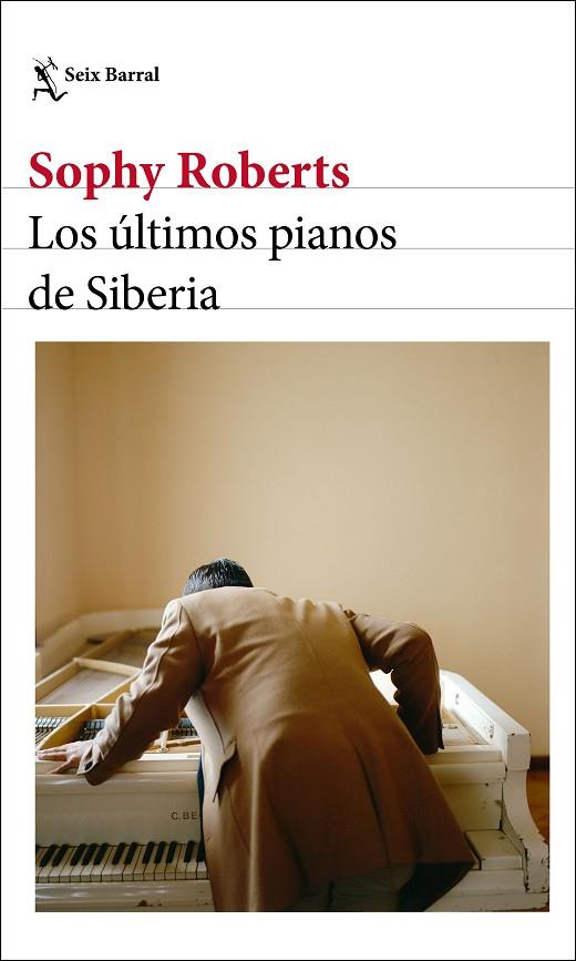ÚLTIMOS PIANOS DE SIBERIA, LOS  | 9788432237904 | ROBERTS, SOPHY | Cooperativa Cultural Rocaguinarda