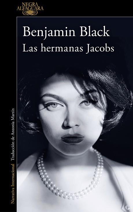 HERMANAS JACOBS, LAS (QUIRKE & STRAFFORD 1) | 9788420475363 | BLACK, BENJAMIN | Cooperativa Cultural Rocaguinarda