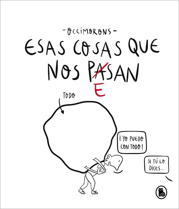 ESAS COSAS QUE NOS PESAN | 9788402426185 | R. COCA (@OCCIMORONS), PABLO | Cooperativa Cultural Rocaguinarda