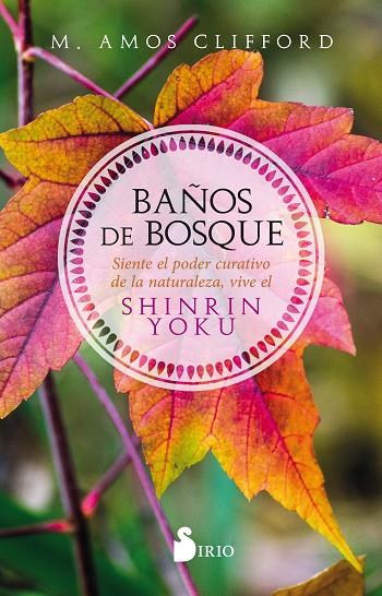 BAÑOS DE BOSQUE | 9788417399252 | CLIFFORD, AMOS | Cooperativa Cultural Rocaguinarda