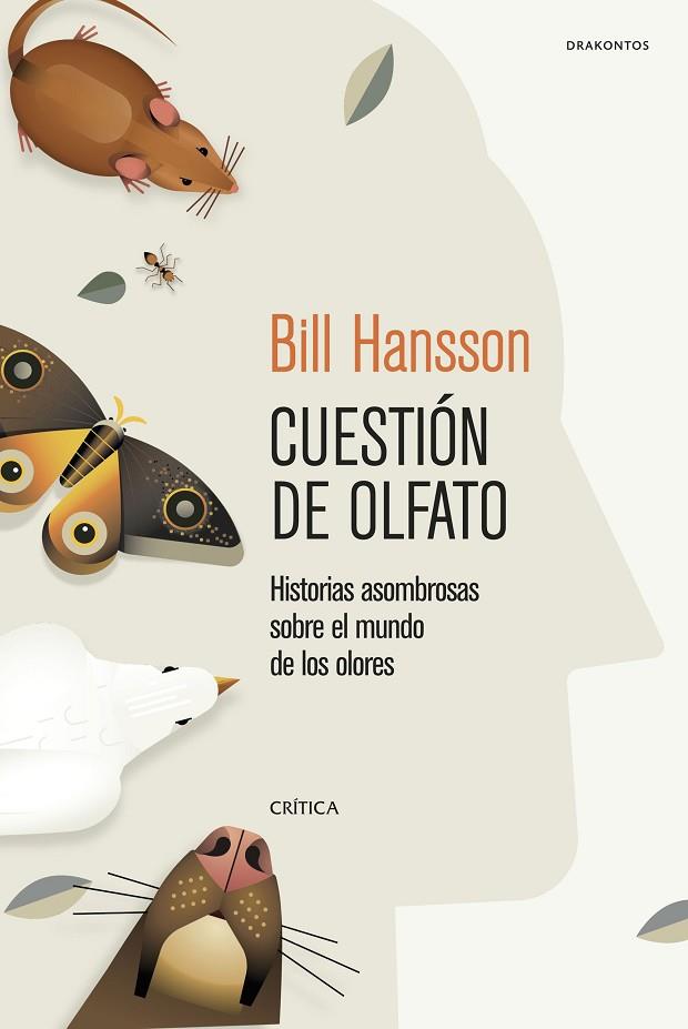 CUESTIÓN DE OLFATO | 9788491994626 | HANSSON, BILL | Cooperativa Cultural Rocaguinarda