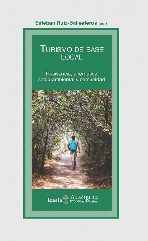TURISMO DE BASE | 9788418826191 | RUIZ BALLESTEROS, ESTEBAN | Cooperativa Cultural Rocaguinarda