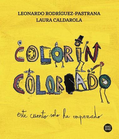 COLORÍN COLORADO | 9788408279303 | CALDAROLA, LAURA/RODRÍGUEZ-PASTRANA CALDAROLA, LEONARDO | Cooperativa Cultural Rocaguinarda