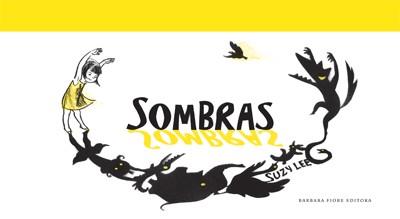 SOMBRAS | 9788493750657 | LEE, SUZY | Cooperativa Cultural Rocaguinarda
