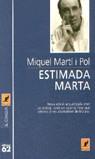 ESTIMADA MARTA | 9788429741483 | MARTI POL, MIQUEL | Cooperativa Cultural Rocaguinarda