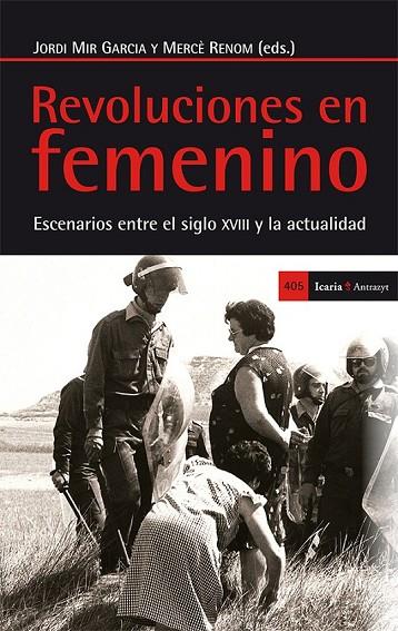 REVOLUCIONES EN FEMENINO | 9788498885811 | MIR GARCIA, JORDI/RENOM PULIT, MERCÈ | Cooperativa Cultural Rocaguinarda