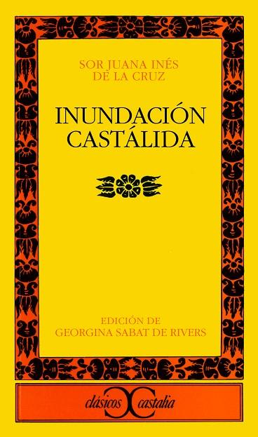 INUNDACION CASTALIDA | 9788470393112 | JUANA INES DE LA CRUZ | Cooperativa Cultural Rocaguinarda