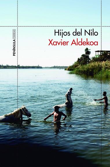 HIJOS DEL NILO | 9788499425917 | XAVIER ALDEKOA | Cooperativa Cultural Rocaguinarda