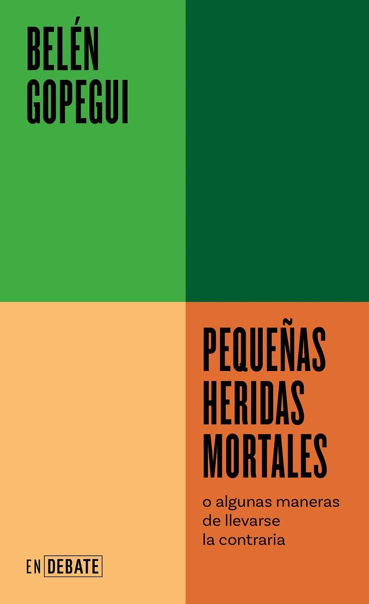 PEQUEÑAS HERIDAS MORTALES | 9788418967719 | GOPEGUI, BELÉN | Cooperativa Cultural Rocaguinarda